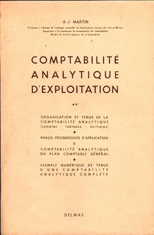 Comptabilit? analytique d'exploitation Tome II - A.-J. Martin