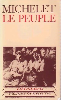 Immagine del venditore per Le Peuple - Jules Michelet venduto da ChouetteCoop