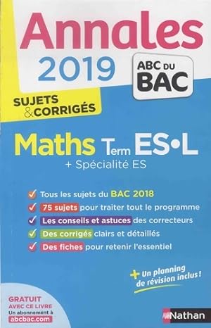Maths Termimales ES/L Sujets & corrig?s 2019 - Christian Lixi