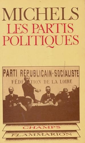 Seller image for Les partis politiques - Robert Michels for sale by Book Hmisphres