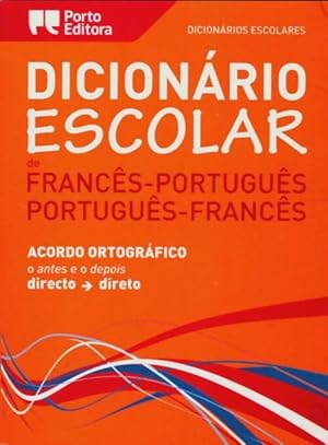 Dicion ro escolar de franc s-portugu s / Portugu s-frnac s - Collectif