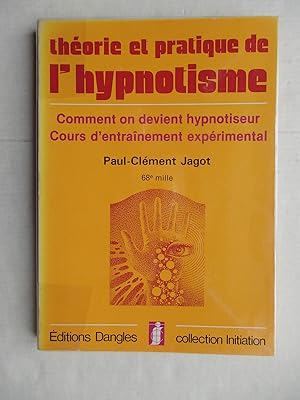 Imagen del vendedor de Thorie et pratique de l'hypnotisme: Comment on devient hypnotiseur a la venta por La Bouquinerie des Antres