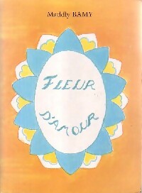 Imagen del vendedor de Fleur d'amour - Maddly Bamy a la venta por Book Hmisphres