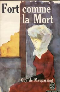 Seller image for Fort comme la mort - Guy De Maupassant for sale by Book Hmisphres