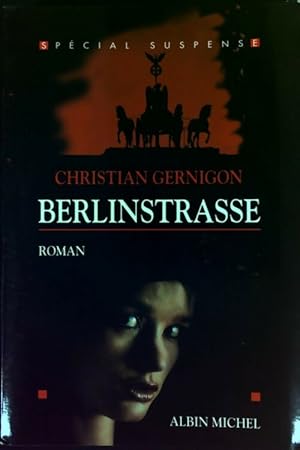 Image du vendeur pour Berlinstrasse - Christian Gernigon mis en vente par Book Hmisphres