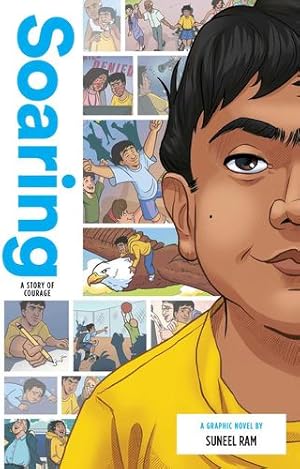 Seller image for Soaring: A Story of Courage (Zuiker Teen Topics) by Ram, Suneel [Hardcover ] for sale by booksXpress
