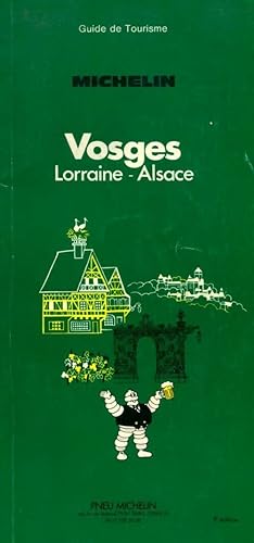 Vosges, Lorraine, Alsace 1982 - Collectif