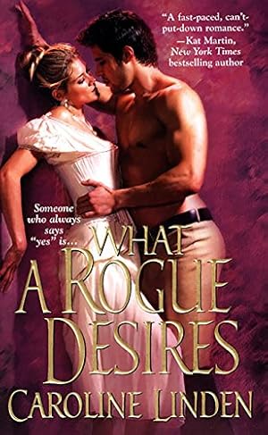 Seller image for What A Rogue Desires (The Reece Family Trilogy) for sale by Reliant Bookstore