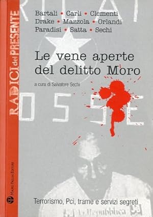 Seller image for Le vene aperte del delitto Moro. for sale by LIBET - Libreria del Riacquisto