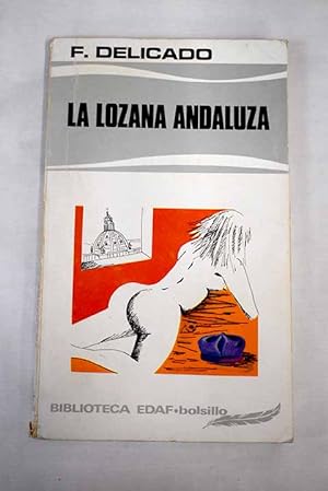 Imagen del vendedor de La lozana andaluza a la venta por Alcaná Libros