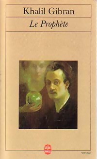 Le prophète - Khalil Gibran