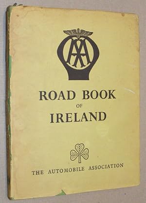 Road Book of Ireland, with Gazetteer, Itineraries, Maps, & Town Plans