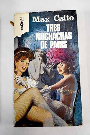 Imagen del vendedor de Tres muchachas de Paris a la venta por Alcan Libros