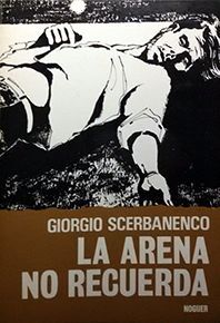 LA ARENA NO RECUERDA