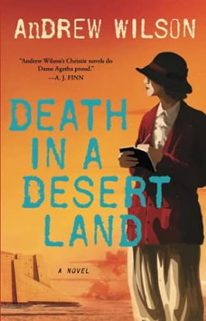 Image du vendeur pour Death in a Desert Land: A Novel mis en vente par Reliant Bookstore