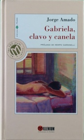 Imagen del vendedor de GABRIELA CLAVO Y CANELA prlogo de Mempo Giardinelli a la venta por Librovicios