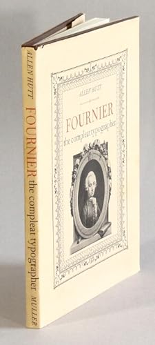 Bild des Verkufers fr Fournier: the compleat typographer zum Verkauf von Rulon-Miller Books (ABAA / ILAB)