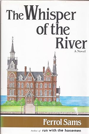 The Whisper of the River (signed)