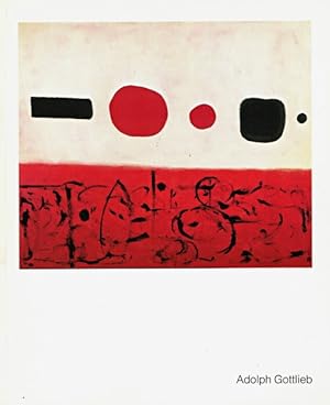 Adolph Gottlieb: Paintings, 1945-1974