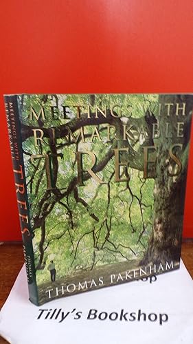 Seller image for Meetings With Remarkable Trees for sale by Tilly's Bookshop