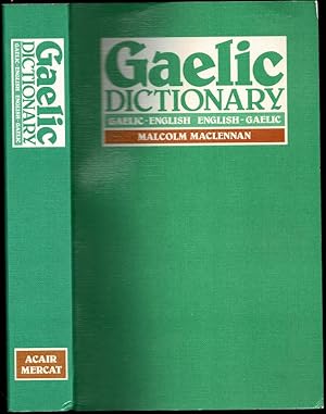 Seller image for A pronouncing and etymological dictionary of the Gaelic language: Gaelic-English, English-Gaelic for sale by The Book Collector, Inc. ABAA, ILAB