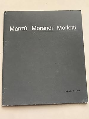 Seller image for Manz. Morandi. Morlotti for sale by Sheapast Art and Books