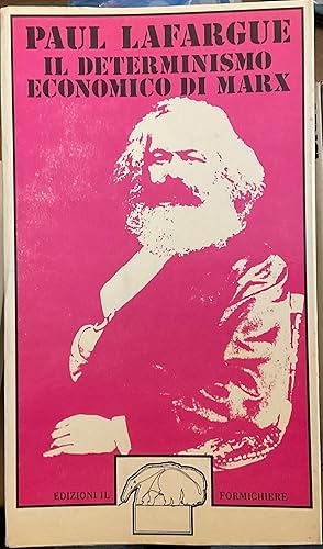 Il determinismo economico di Marx