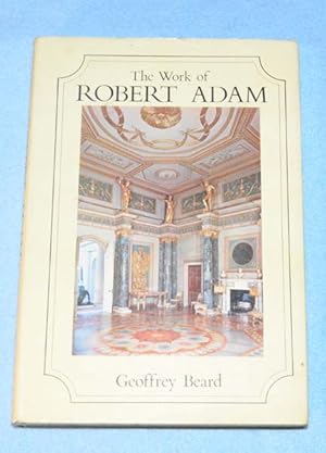 Imagen del vendedor de The Work of Robert Adam a la venta por Bruce Irving