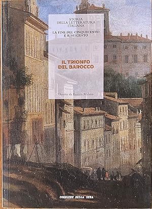 Il trionfo del barocco. La fine del cinquecento e il seicento (parte 2)