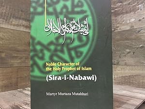 Bild des Verkufers fr Noble Character of the Holy Prophet of Islam (Sira-i-Nabawi) zum Verkauf von Archives Books inc.