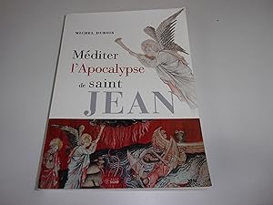 Seller image for MEDITER L' APOCALYPSE DE SAINT JEAN for sale by occasion de lire