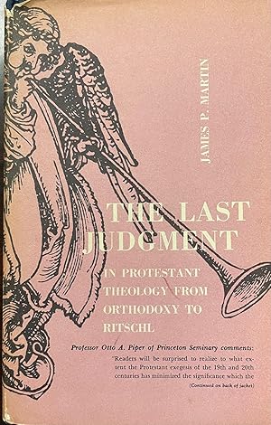 Seller image for The Last Judgement in Protestant Theology from Orthodoxy to Ritschl for sale by BookMarx Bookstore