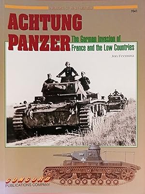 Seller image for J. Feenstra - Achtung Panzer: The German invasion of France - ed. 2003 for sale by Chartaland