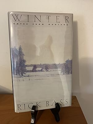 Winter: Notes From Montana