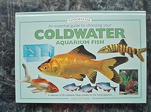 Seller image for An essential guide to choosing your Coldwater Aquarium Fish. A selection of 50 coldwater fishes suitable for the home aquarium. for sale by Peter Blest Booksellers