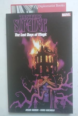 Doctor Strange Vol. 2: The Last Days of Magic