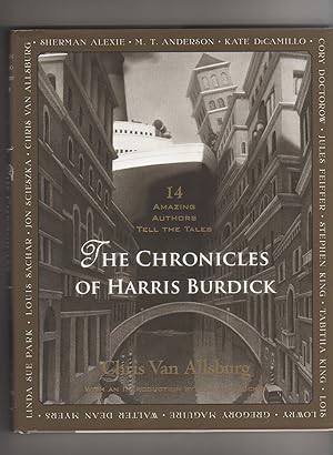 THE CHRONICLES OF HARRIS BURDICK. 14 Amazing Authors Tell the Tales