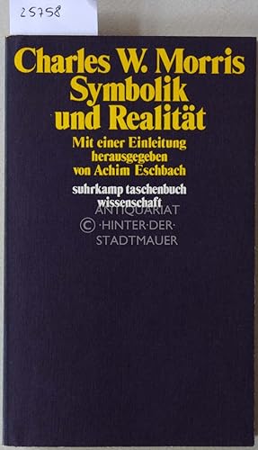 Symbolik und Realität. [= suhrkamp taschenbuch wissenschaft, 342] Mit e. Einl. hrsg. v. Achim Esc...