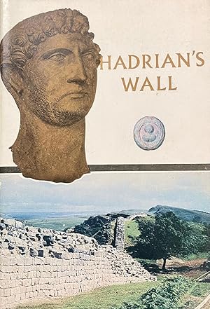 Hadrian's Wall: An Illustrated Guide