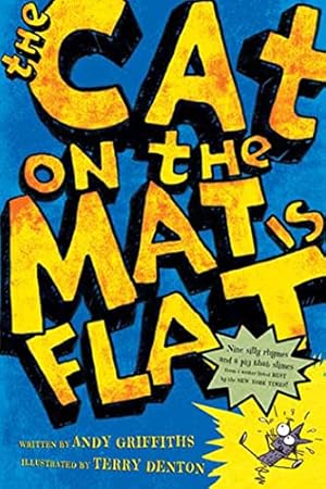 Imagen del vendedor de The Cat on the Mat Is Flat a la venta por Reliant Bookstore