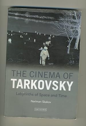 Imagen del vendedor de THE CINEMA OF TARKOVSKY: LABYRINTHS OF SPACE AND TIME a la venta por Daniel Liebert, Bookseller