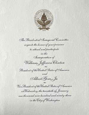 Invitation to the Inauguration of President William Jefferson Clinton and Vice President Albert G...
