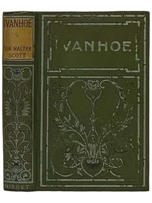 Image du vendeur pour Ivanhoe: A Romance mis en vente par Yesterday's Muse, ABAA, ILAB, IOBA