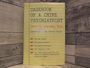 Bild des Verkufers fr Casebook of a crime psychiatrist, zum Verkauf von Archives Books inc.