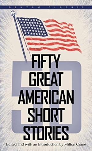 Seller image for Fifty Great American Short Stories for sale by Reliant Bookstore