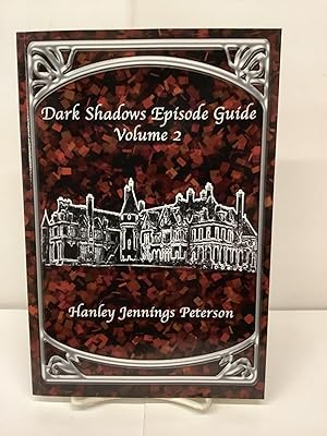 Dark Shadows Episode Guide Volume 2