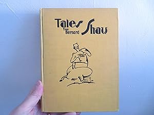 Bild des Verkufers fr Tales from Bernard Shaw zum Verkauf von David R. Smith - Bookseller