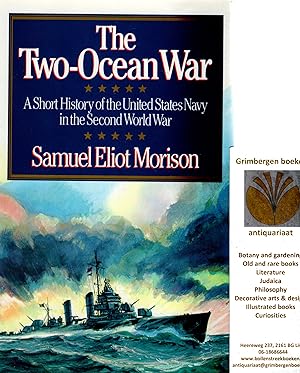 Image du vendeur pour The Two Ocean War: A Short History of the United States Navy in the Second World War mis en vente par Grimbergen Booksellers
