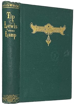 Bild des Verkufers fr Tip Lewis and his Lamp zum Verkauf von J. Patrick McGahern Books Inc. (ABAC)