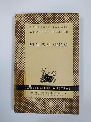 Imagen del vendedor de Cul es su alergia?. Coleccin Austral n 1137. a la venta por TraperaDeKlaus